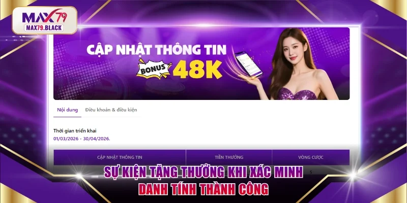 Sự kiện tặng thưởng khi xác minh danh tính thành công